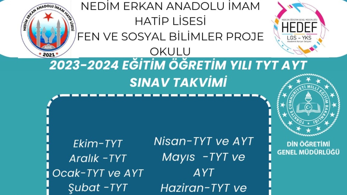 NEDİM ERKAN AİHL  HEDEF YKS 2024 / DYK SINAV TAKVİMİ BELLİ OLDU..