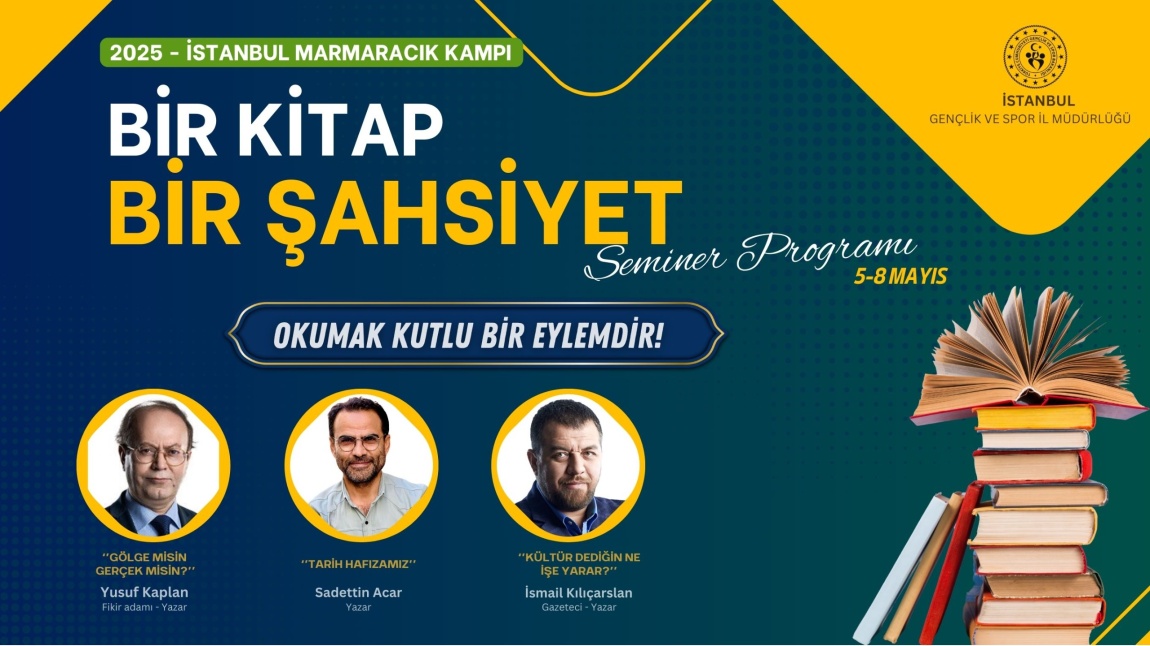  “Bir Kitap, Bir Şahsiyet” Kampında Yerimizi Aldık